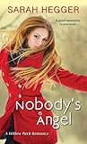 Nobody's Angel by Sarah Hegger