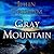 Gray Mountain