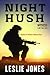 Night Hush (Duty & Honor, #1)