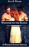 Welcome to the Ranch: A Western MMF Menage