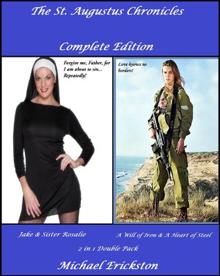 The St. Augustus Chronicles: Complete Edition (Kindle Edition)