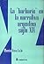 La "barbarie" en la narrativa argentina: Siglo XIX
