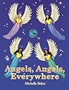 Angels, Angels, Everywhere