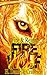 Fire Wolf (Fire & Reign #1)