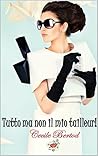 Tutto ma non il mio tailleur! by Cecile Bertod