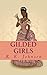 Gilded Girls