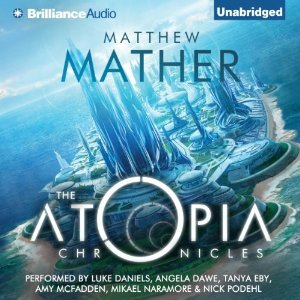The Atopia Chronicles