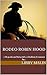 Rodeo Robin Hood  (Legends and Tales Refashioned, #1)