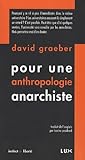 Pour une anthropologie anarchiste
