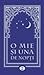 O mie și una de nopți: volumul 2 din 15 ; Nopțile 25-44