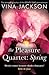 The Pleasure Quartet: Spring
