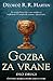 Gozba za vrane (deo drugi) (Pesma leda i vatre, #4)