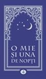 O mie și una de nopți: volumul 4 din 15 ; Nopțile 130-228