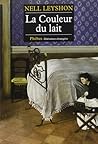 La Couleur du lait by Nell Leyshon