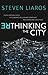 Rethinking the City