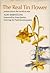 The Real Tin Flower: Poems ...