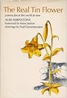 The Real Tin Flower: Poems About the World at Nine The Real Tin Flower: Poems About the World at Nine
