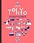 Tokyo. Les recettes culte