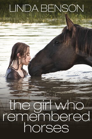 The Girl Who Remembered Horses (Kindle Edition)