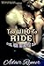 Too Wild to Ride (Steel Vei...