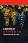 La filosofía del vino by Béla Hamvas