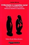 O Marxismo e a Questão Racial O Marxismo e a Questão Racial