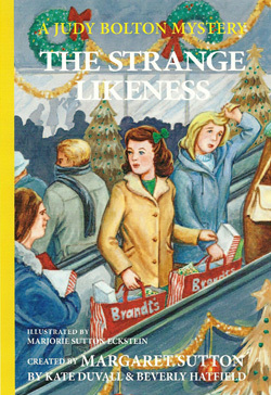 The Strange Likeness (A Judy Bolton Mystery, #39).