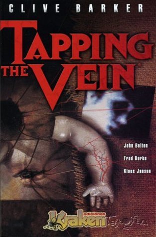 Clive Barker: Tapping the vein, volumen 1 (Paperback)
