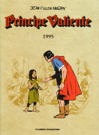 Príncipe Valiente 1995 (Príncipe Valiente Ed Planeta, #59)