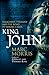 King John: Treachery, Tyranny and the Road to Magna Carta by Morris, Marc (2015) Hardcover