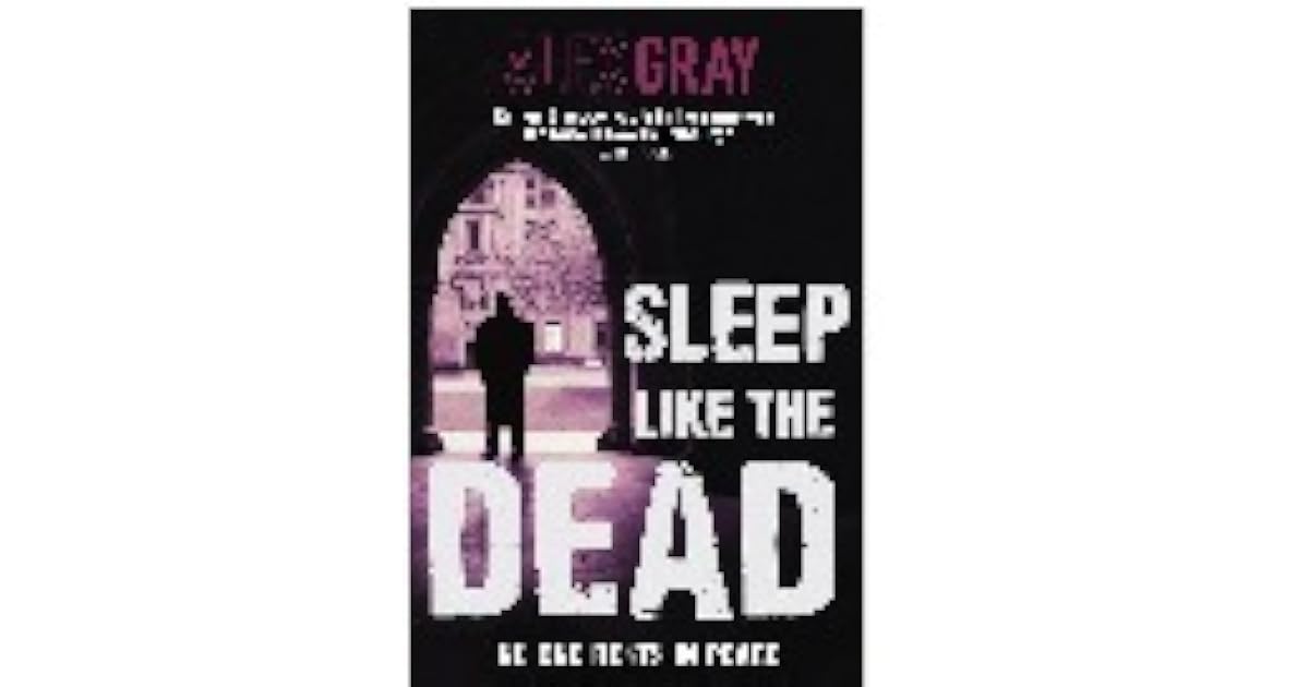 Sleep Like The Dead (DCI Lorimer, 8) by Alex Gray