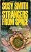 Strangers From Space - An I...