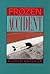 Frozen Accident: Poems