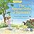 The Special Gifts of Summer: Celebrations (Seasons Series)