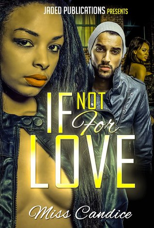 If Not For Love (If Not For Love #1)