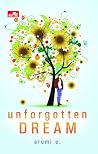 Unforgotten Dream Unforgotten Dream