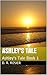 Ashley's Tale (Ashley's Tale #1)