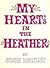 My Heart's in the Heather
