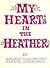 My Heart's in the Heather