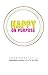 Happy on Purpose