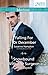 Falling for Dr. December / Snowbound With the Surgeon