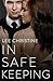 In Safe Keeping
