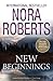 New Beginnings by Nora Roberts