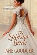 The Spinster Bride (Lords and Ladies #4)
