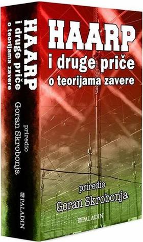 HAARP i druge priče o teorijama zavere