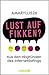Lust auf FIKKEN?