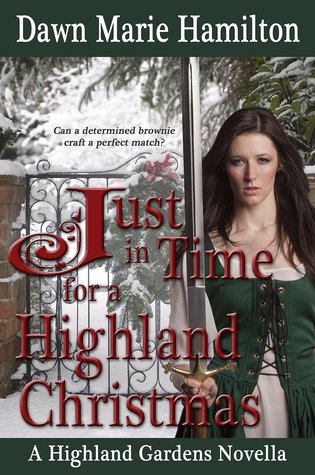 Just in Time for a Highland Christmas (Highland Gardens, #2.5)