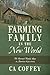 A Farming Family in the New World: The Barnard Family Saga in America 1679-2005