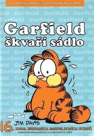 Garfield škvaří sádlo (Garfield, #16)