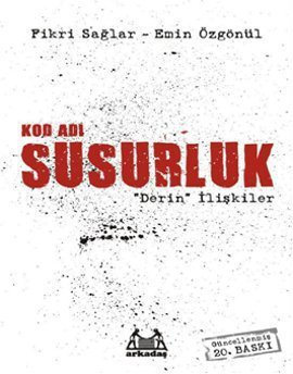 Kod Adı Susurluk: Derin İlişkiler (Paperback)